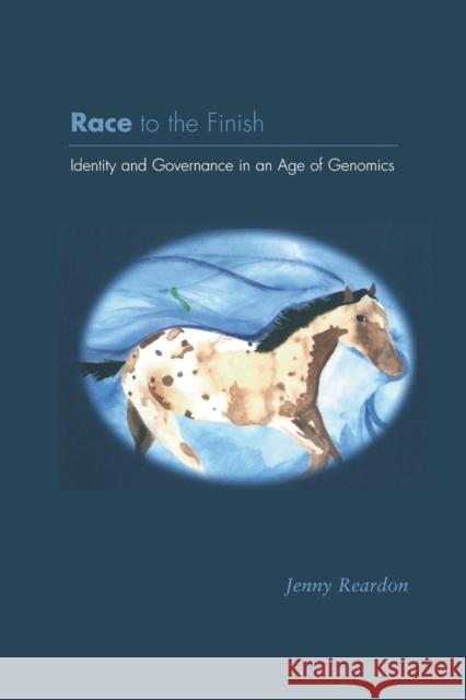 Race to the Finish: Identity and Governance in an Age of Genomics Reardon, Jenny 9780691118574 Princeton University Press - książka