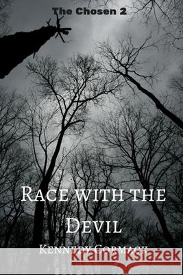 Race with the Devil Kennedy Cormack 9781544800899 Createspace Independent Publishing Platform - książka