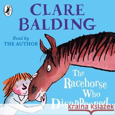Racehorse Who Disappeared  Balding, Clare 9780241322079  - książka