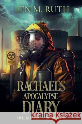 Rachael's Apocalypse Diary Len M. Ruth 9781964057071 Len M. Ruth - książka