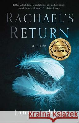 Rachael's Return Janet Rebhan 9781631528682 She Writes Press - książka