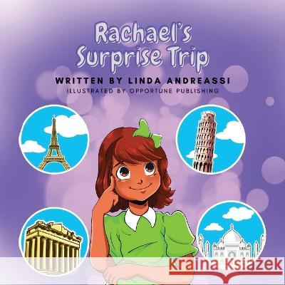 Rachael\'s Surprise Trip Linda Andreassi 9781636160962 Linda M. Andreassi-Ridgeway - książka