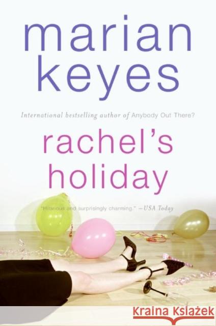 Rachel's Holiday Marian Keyes 9780060090388 Avon Books - książka