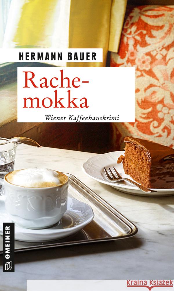 Rachemokka Bauer, Hermann 9783839200711 Gmeiner-Verlag - książka