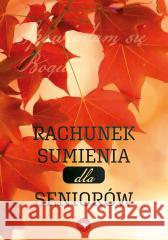 Rachunek sumienia dla seniorów MATUSIAK ANNA 9788382013153 ESPE - książka