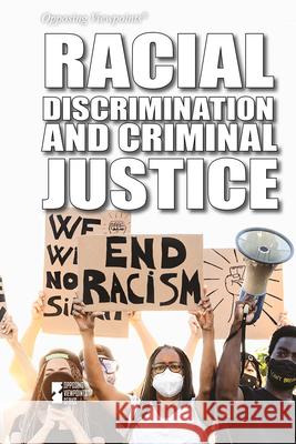 Racial Discrimination and Criminal Justice Marty Gitlin 9781534507692 Greenhaven Publishing - książka