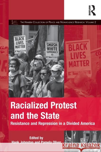 Racialized Protest and the State: Resistance and Repression in a Divided America  9780367514525 Routledge - książka