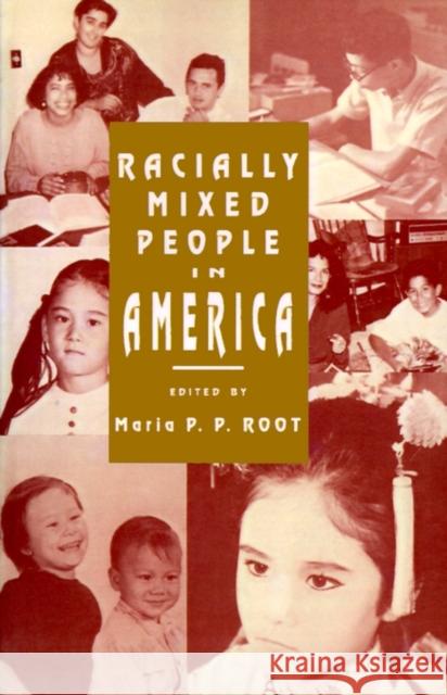 Racially Mixed People in America Maria P. P. Root 9780803941021 Sage Publications - książka