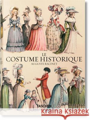 Racinet. Le Costume Historique Françoise Tétart-Vittu 9783836559553 Taschen GmbH - książka