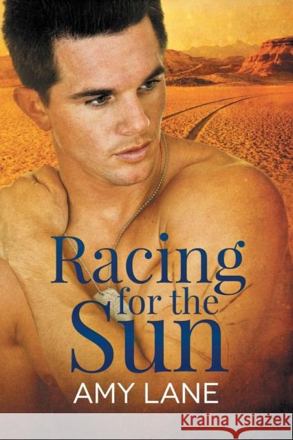 Racing for the Sun Amy Lane   9781623806477 Dreamspinner Press - książka