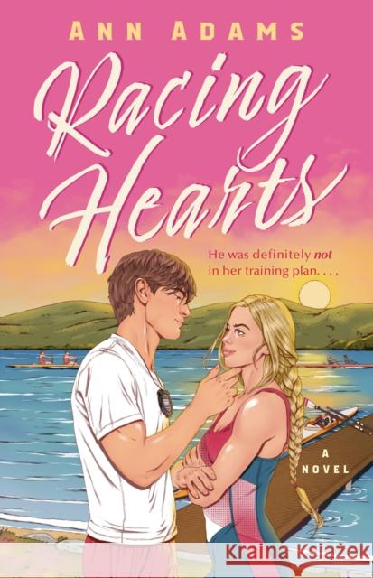 Racing Hearts: A Novel Ann Adams 9780593976517 Dell - książka