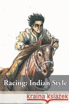Racing: Indian Style Charles Curtis Kitty Frank Hailey East 9780578445922 Kitty Frank - książka