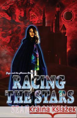 Racing the Stars: (Sage and the Arcane Order #2) O'Donnell, Sean 9780996975438 Bard and Morgan Publishing - książka