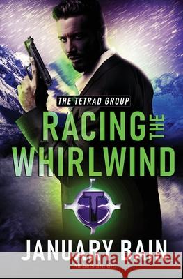 Racing the Whirlwind January Bain 9781839438349 Totally Bound Publishing - książka