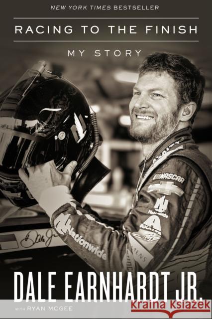 Racing to the Finish: My Story Dale Earnhard Ryan McGee 9780785221616 Thomas Nelson - książka