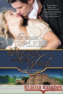Racing with the Wind Regan Walker 9780997656794 Regan Walker - książka