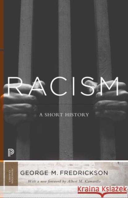 Racism: A Short History George M. Fredrickson 9780691167053 Princeton University Press - książka