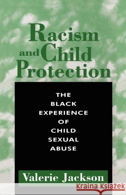 Racism and Child Protection Jackson, Valerie 9780304332762 Continuum International Publishing Group - książka