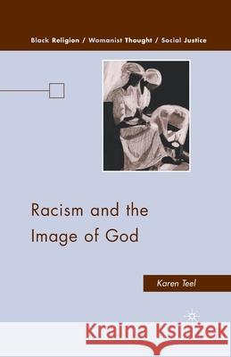 Racism and the Image of God Karen Teel K. Teel 9781349384297 Palgrave MacMillan - książka