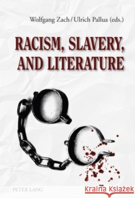 Racism, Slavery, and Literature  9783631590454 Peter Lang GmbH - książka