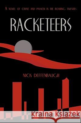 Racketeers Nick Nic 9781438976679 Authorhouse - książka