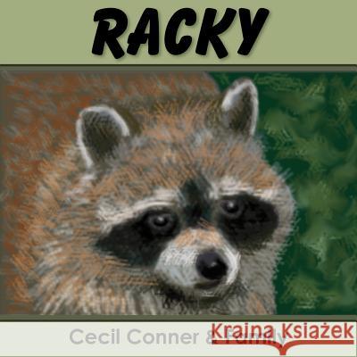 Racky Cecil Conner and Family 9781420815146 Authorhouse - książka