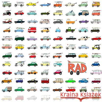 Rad Cars with Rad Surfboards on Them Kevin Butler 9781105980800 Lulu.com - książka