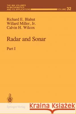 Radar and Sonar: Part I Blahut, Richard E. 9781468471021 Springer - książka