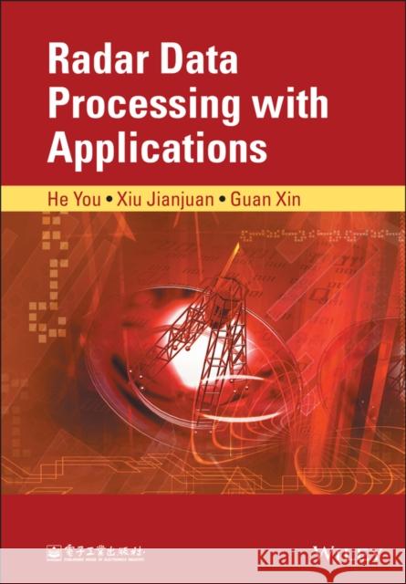 Radar Data Processing with Applications You, He 9781118956861 John Wiley & Sons - książka