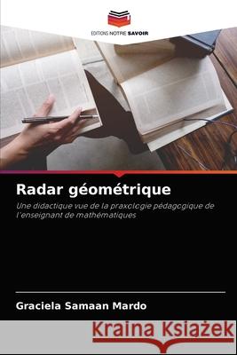 Radar géométrique Graciela Samaan Mardo 9786204061771 Editions Notre Savoir - książka