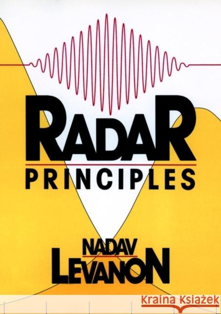 Radar Principles Nadav Levanon Levanon 9780471858812 Wiley-Interscience - książka