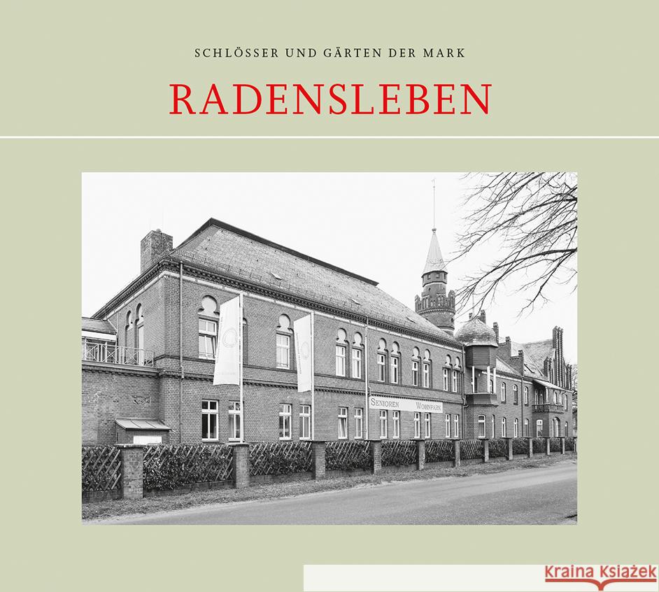 Radensleben Becken, Jörg, Krosigk, Klaus von, Fiedorowicz, Marek 9783910447189 Bäßler - książka