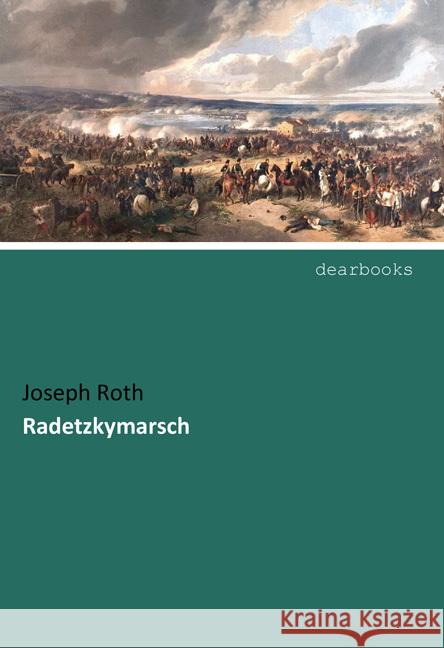 Radetzkymarsch Roth, Joseph 9783954552320 dearbooks - książka