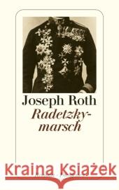 Radetzkymarsch : Roman Roth, Joseph   9783257239775 Diogenes - książka