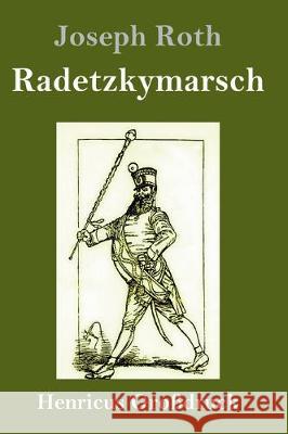 Radetzkymarsch (Großdruck) Joseph Roth 9783847828839 Henricus - książka