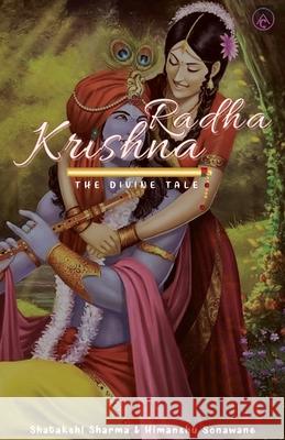 Radha Krishna Shatakshi Sharma Himamshu Sonawane 9789389923254 Booksquirrel Publication - książka