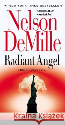 Radiant Angel Nelson DeMille 9780446619271 Grand Central Publishing - książka