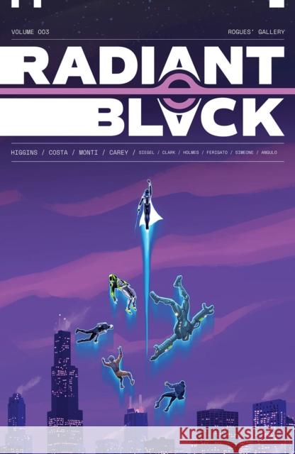 Radiant Black, Volume 3: A Massive-Verse Book Higgins, Kyle 9781534323285 Image Comics - książka