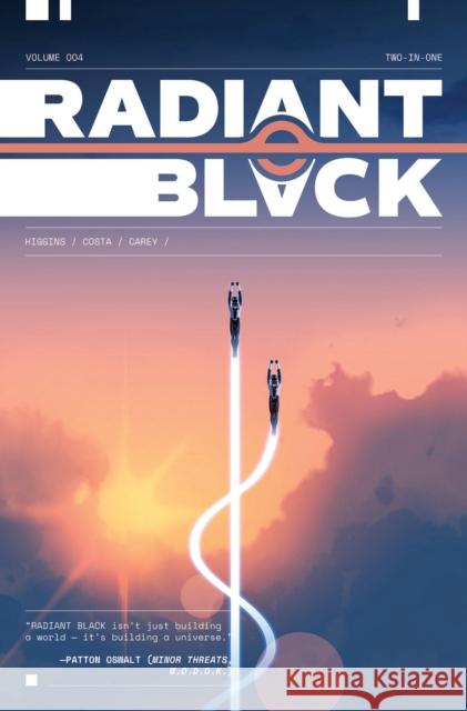 Radiant Black, Volume 4: A Massive-Verse Book Kyle Higgins 9781534324770 Image Comics - książka