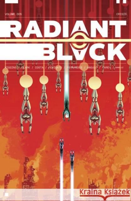 Radiant Black Volume 5: Catalyst War, Part 1 Kyle Higgins 9781534397255 Image Comics - książka
