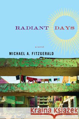 Radiant Days Michael Fitzgerald 9781593761318 Shoemaker & Hoard - książka