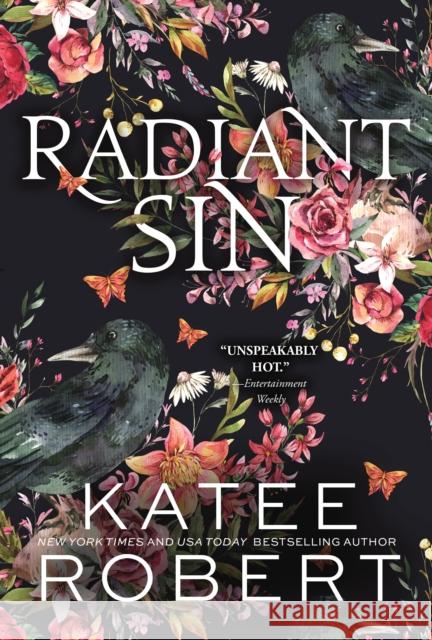 Radiant Sin: A Divinely Dark Romance Retelling of Apollo and Cassandra (Dark Olympus 4) Katee Robert 9781464228285 Sourcebooks - książka