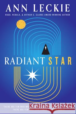 Radiant Star Ann Leckie 9780316290357 Orbit - książka