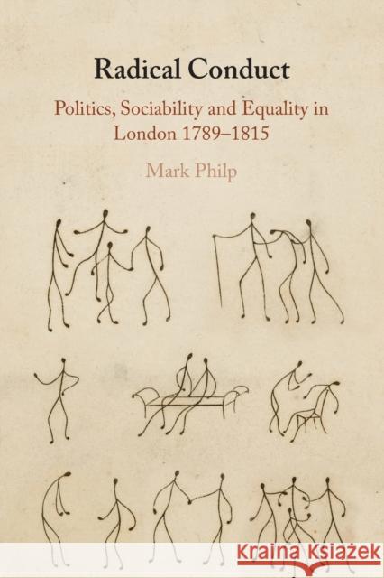 Radical Conduct Mark (University of Warwick) Philp 9781108820219 Cambridge University Press - książka