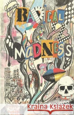 Radical Madness Albert Klassen 9780981212364 Albert Klassen - książka