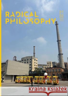 Radical Philosophy 2.20 Radical Philosophy Collective 9781914099090 Radical Philosophy - książka
