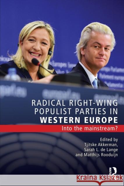 Radical Right-Wing Populist Parties in Western Europe: Into the Mainstream?  9781138914988 Taylor & Francis Group - książka