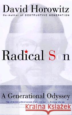 Radical Son: A Generational Oddysey David Horowitz 9780684840055 Simon & Schuster - książka