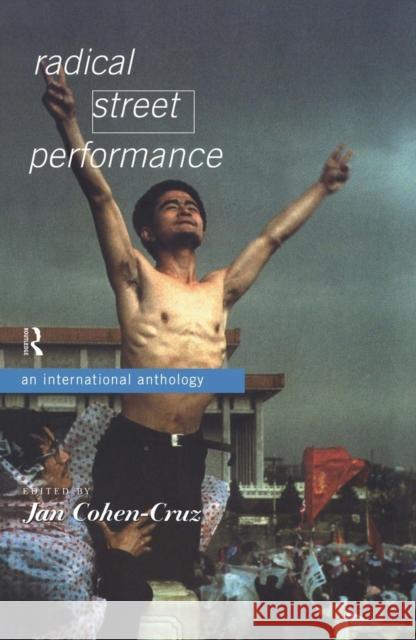 Radical Street Performance: An International Anthology Cohen-Cruz, Jan 9780415152310  - książka