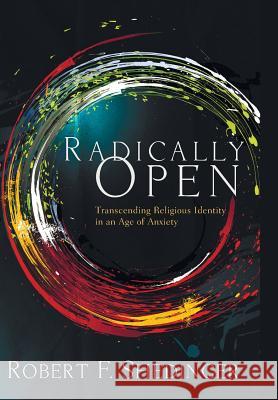 Radically Open Robert F Shedinger 9781498215077 Cascade Books - książka
